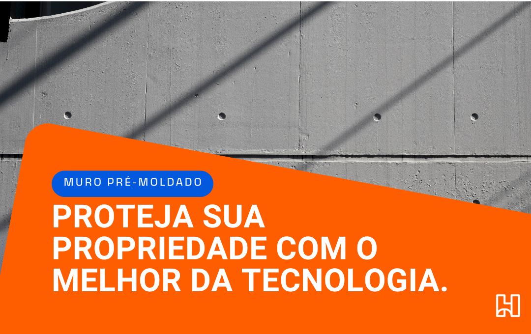 Como o Muro Pré-Moldado Garante Mais Segurança para a Sua Propriedade?